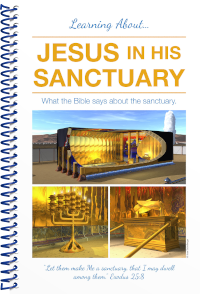 Learning About Jesus in His Sanctuary 