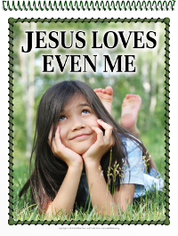 Visualized Song: Jesus Loves Even Me